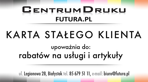 Karta Stałego Klienta Centrum Druku Futura